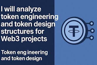 analyze token engineering, token design structures for web3