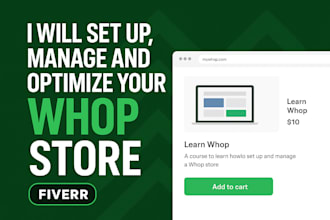build, manage, and optimize your whop store for digital products and memberships