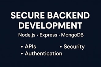 build or fix a secure nodejs and express backend API