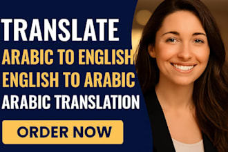 translate arabic to english, english to arabic manual translation, proofreading