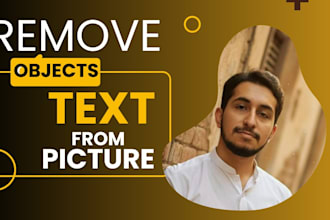 remove objects, text from picture