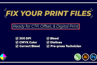 make your design print ready and fix any prepress issues