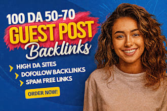 write high da guest post backlinks with SEO quality guest posting service
