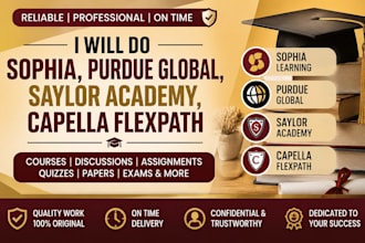 complete capella flexpath, purdue global, and saylor academy courses