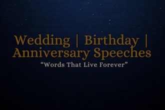 write a captivating wedding, birthday and anniversary speech