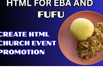do html for fufu eba for your church event