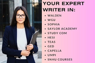 handle walden, capella, wgu, hesi, sophia, saylor, teas, umpi, ged, and snhu