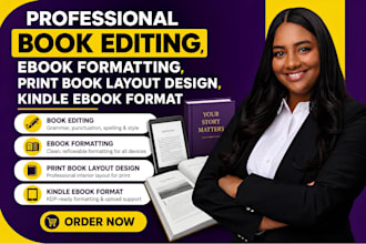 do book editing, ebook formatting, print book layout design, kindle ebook format