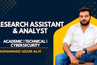 be your research assistant and data analyst for academic research