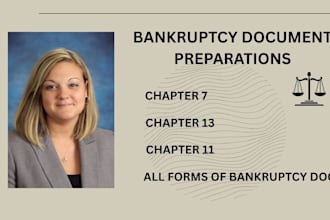 prepare bankruptcy documents for chapter 11, chapter 7, chapter 13