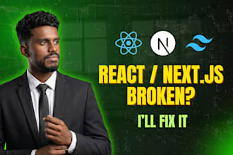 fix react or nextjs bugs or build a tailwind CSS component