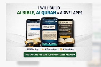 build ai bible app, ai quran app, ai novel app mobile or web
