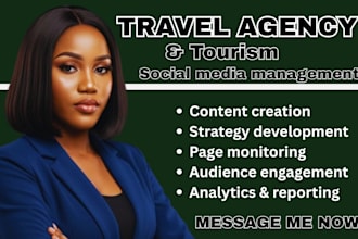 promote your travel agency social media, create post,reels,tour management