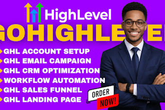 gohighlevel expert ghl workflow automation ghl sales funnel ghl email campaign