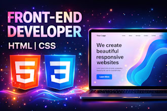 develop, design a responsive website with HTML and CSS