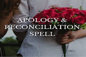 cast powerful apology, reconciliation love spell, rekindle lost connection spell