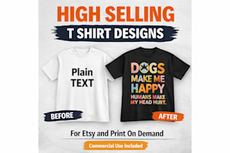design high selling t shirt designs for etsy and pod