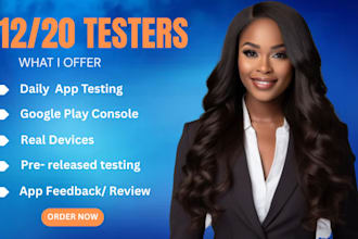 provide 12 testers closed testing 20 testers mobile app testing 12 tester