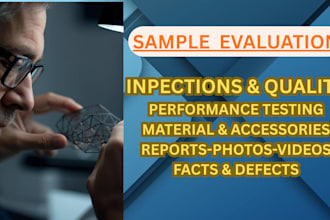 do sample evaluation and samples quality inspection in china