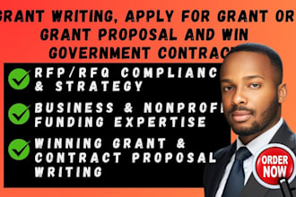 do grant writing, apply for grant or grant proposal and win government contract