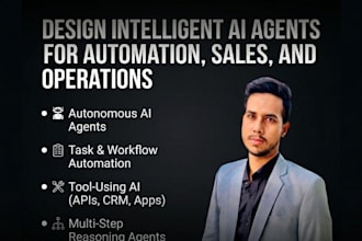 design intelligent ai agents for automation, sales, and business operations