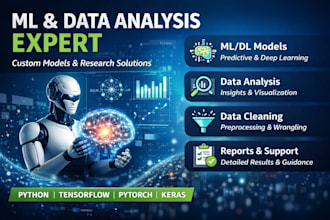 develop and optimize ml and dl models with data analysis for research projects