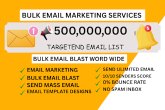 send bulk email blast email campaign, mass email cold email  email marketing,