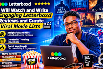 watch and write engaging letterboxd reviews and curate viral movie lists