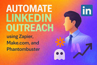 automate your linkedin outreach using zapier make com and phantombuster