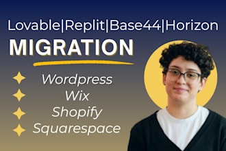 migrate your lovable, claude, base44, template to shopify wordpress wix website