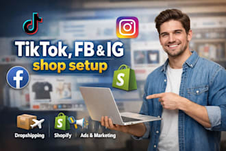 do tiktok fb ig shop setup dropshipping ads shopify integration and marketing