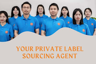 be your trusted private label sourcing agent