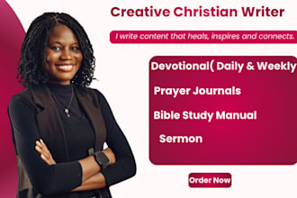 write spiritfilled devotionals,sermons,and bible study manuals