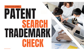 do a detailed patent search and trademark check