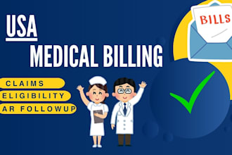 provide US medical billing, vobs, claims, ar follow ups and credentialing