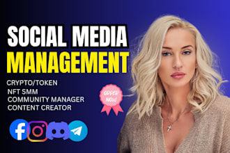 be your web3 token nft crypto social media manager for twitter x instagram teleg