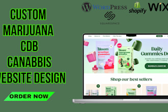 design SEO friendly marijuana, cbd, cannabis website, weed shopify wix wordpress