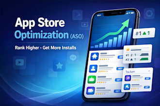 do app store optimization aso to rank your app and boost organic installs fast