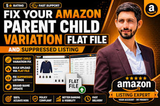 fix your amazon parent child variation flat file and suppressed listing