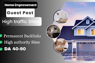 do home improvement guest post on high authority blog with guest post backlinks