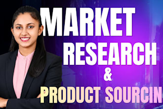 do market research, supplier, products and consumer sourcing