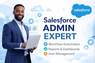 be your salesforce admin for setup customization and support