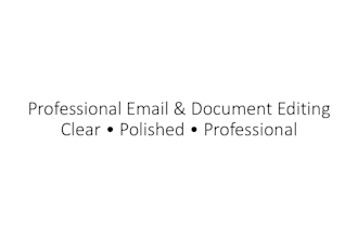 rewrite and professionally polish emails and documents