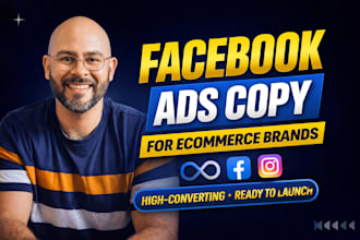 write high converting facebook ads copy for ecommerce brands