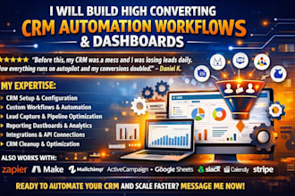 build high converting hubspot zoho CRM automation workflows and dashboard