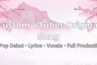 compose custom original jpop song for vtuber debut