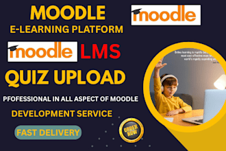 install, customize moodle lms , moodle upgrade, with course and quizzes