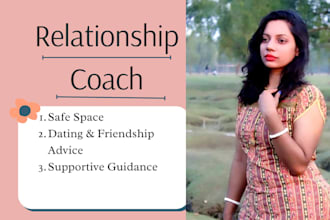 be your relationship and friendship coach