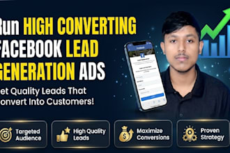 run high converting facebook lead ads