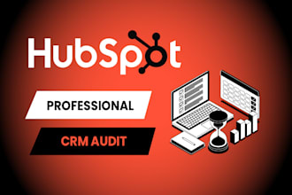 audit your hubspot CRM to fix reports, missing leads, and follow ups